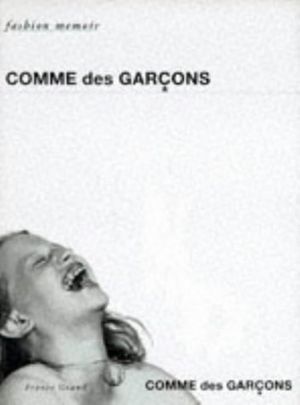 Cover Art for 9780500018453, Comme des Garcons by France Grand