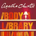 Cover Art for B00NPBLR1M, The Body in the Library by Agatha Christie