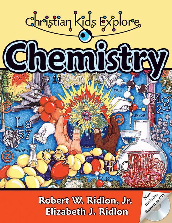 Cover Art for 9781892427229, Christian Kids Explore Chemistry 2nd Ed by Bright Ideas Press