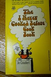 Cover Art for 9780451121738, The I Never Cooked Before Cookbook by Jo Coudert