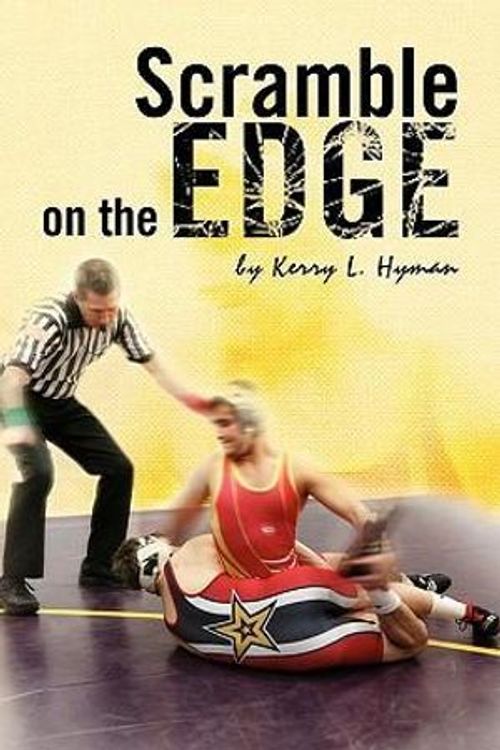 Cover Art for 9781436371506, Scramble on the Edge by Kerry L. Hyman
