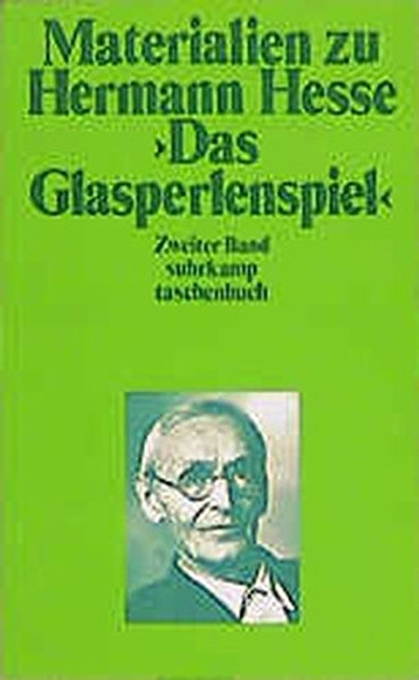Cover Art for 9783518366080, Materialien zu Hermann Hesse 'Das Glasperlenspiel' by Volker Michels