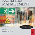 Cover Art for 9781138424951, Facilities Management Handbook by Frank Booty