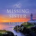 Cover Art for B095CYYS29, The Missing Sister by Lucinda Riley