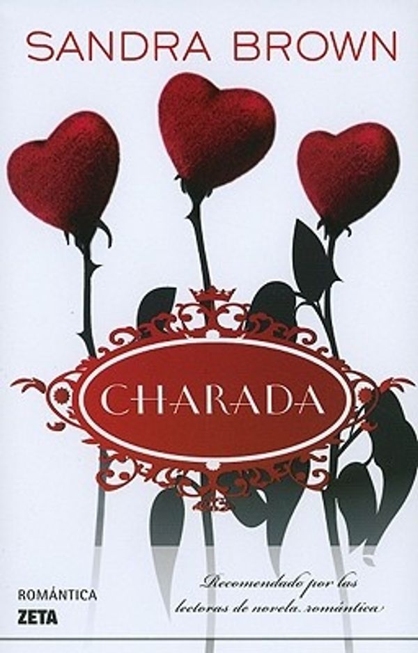 Cover Art for 9788498724103, Charada by Sandra Brown