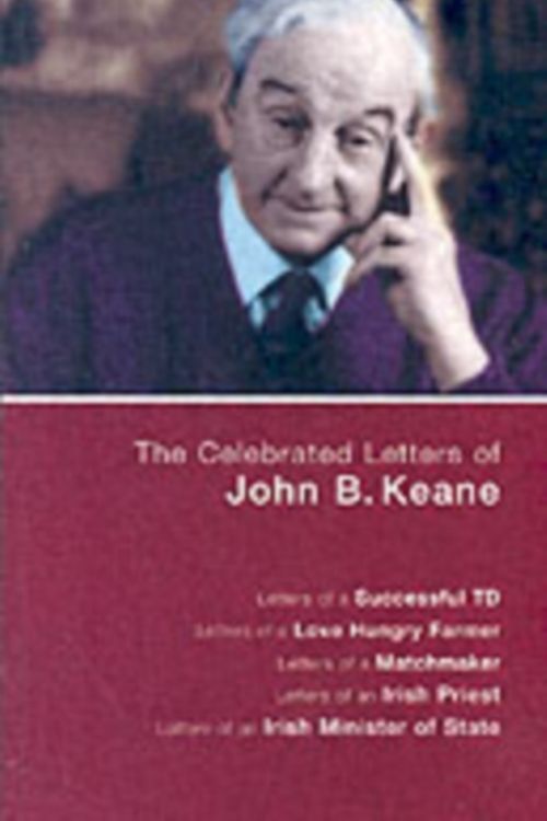Cover Art for 9781856351560, Celebrated Letters of John B. Keane by John B. Keane