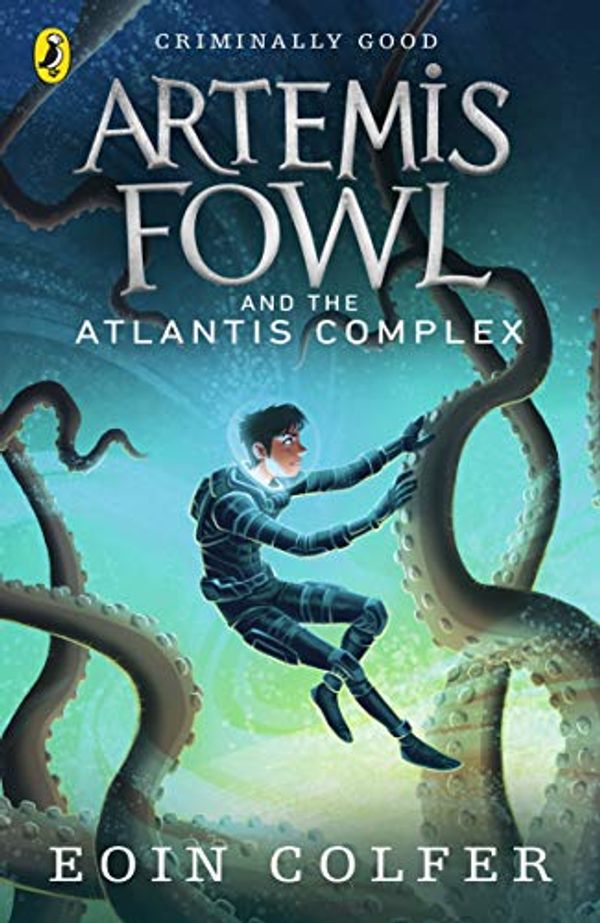 Cover Art for B003STD49O, The Atlantis Complex by Eoin Colfer