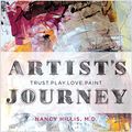 Cover Art for B07N144CLW, The Artist's Journey: Bold Strokes To Spark Creativity by Nancy Hillis
