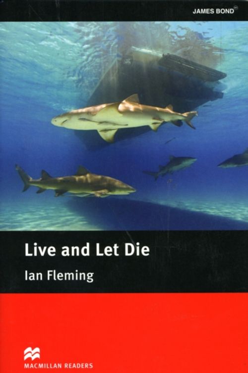 Cover Art for 9780230735071, Live and Let Die by John Escott