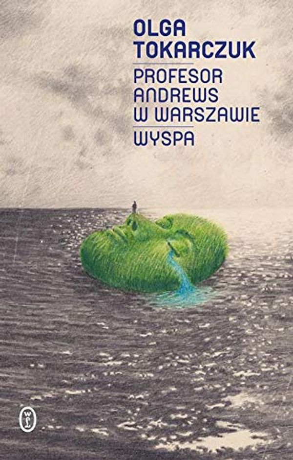 Cover Art for 9788308065501, Profesor Andrews w Warszawie Wyspa by Olga Tokarczuk