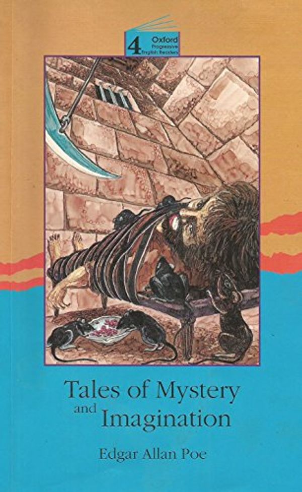 Cover Art for 9780195854633, Tales of Mystery and Imagination (Oxford Progressive English Readers) by Edgar Allan Poe