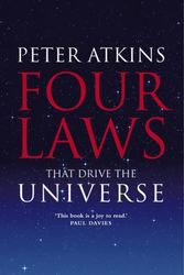 Cover Art for 9780199232369, Four Laws That Drive the Universe by Peter Atkins