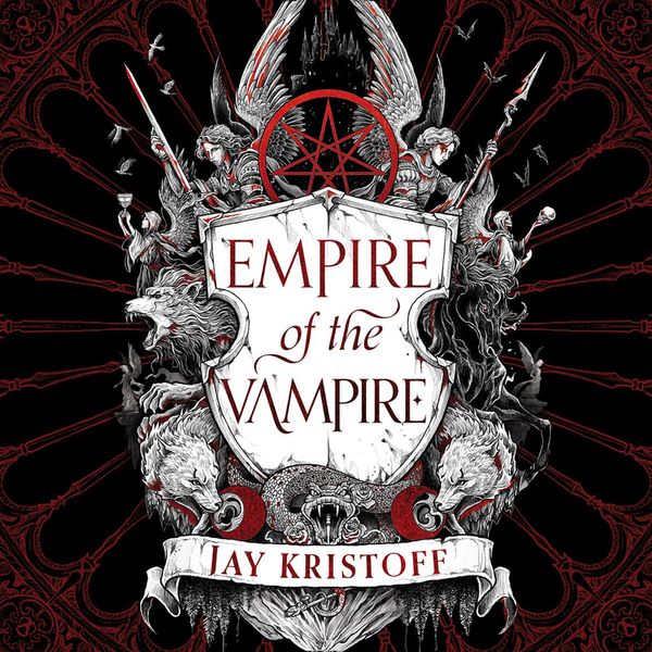 Cover Art for 9780008350475, Empire of the Vampire (Empire of the Vampire, Book 1) by Jay Kristoff