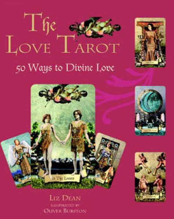 Cover Art for 9781904991311, Love Tarot by Liz Dean