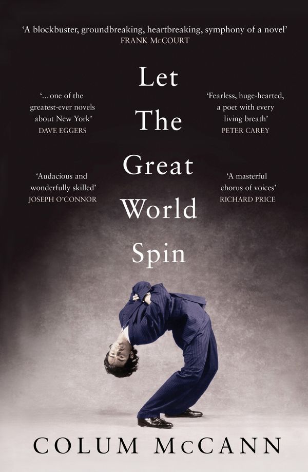 Cover Art for 9781408800492, Let the Great World Spin by Colum McCann