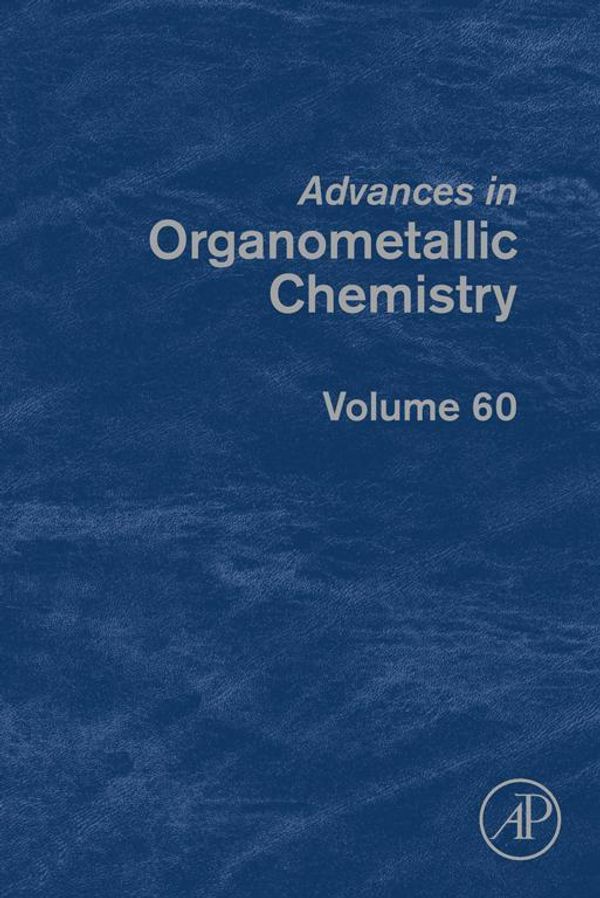 Cover Art for 9780123972774, Advances in Organometallic Chemistry by Anthony F. Hill, Mark J. Fink