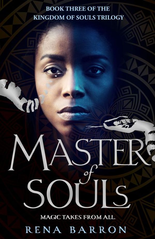 Cover Art for 9780008302337, Master of Souls (Kingdom of Souls trilogy, Book 3) by Rena Barron