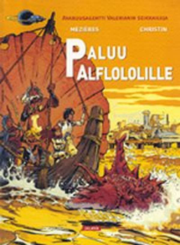 Cover Art for 9789518873474, Paluu Alflololille by J.-C. Mezieres