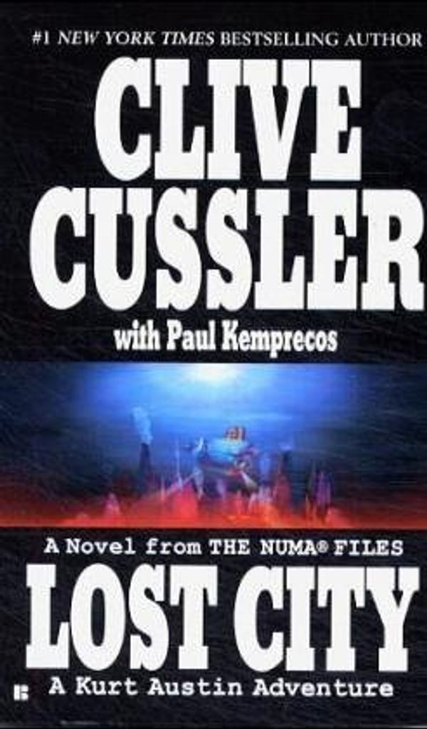 Cover Art for 9780425203644, A Novel from The Numa Files. Lost City by Clive Cussler