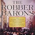 Cover Art for 9781439514108, The Robber Barons by Matthew Josephson