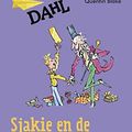 Cover Art for 9789026142932, Sjakie en de chocoladefabriek by Roald Dahl