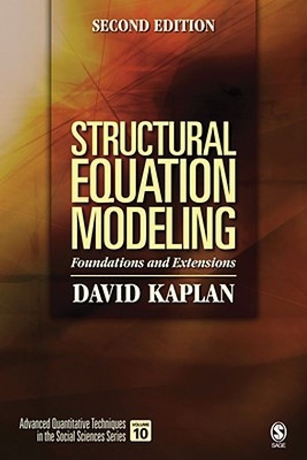 Cover Art for 9781412916240, Structural Equation Modeling by David W. Kaplan, David W. Kaplan