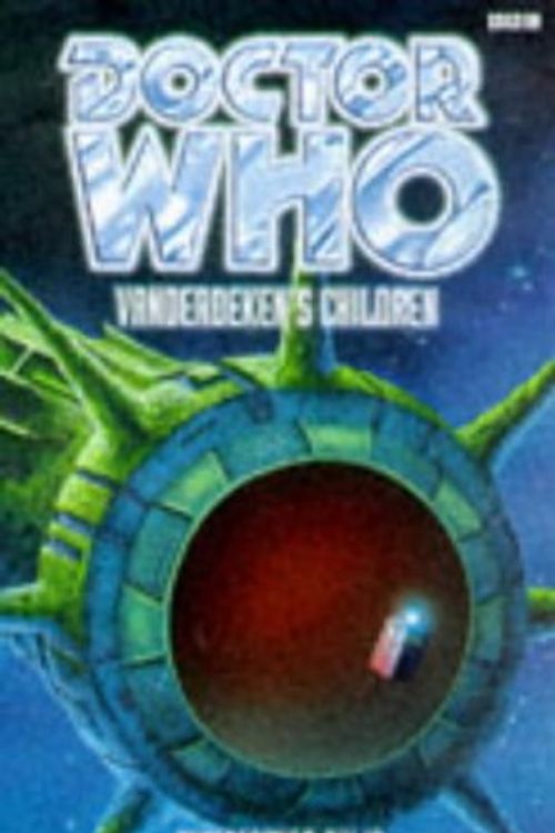 Cover Art for 9780563405900, Doctor Who: Vanderdeken's Children by Christopher Bulis
