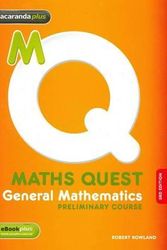 Cover Art for 9781742160580, Maths Quest General Mathematics Preliminary Course 3E & EBookPLUS by Robert Rowland