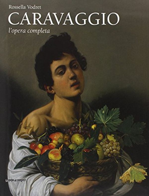 Cover Art for 9788836615506, Caravaggio. L'opera completa. Ediz. italiana e inglese by Vodret Adamo, Rossella