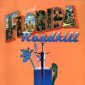 Cover Art for 9780688167820, Florida Roadkill by Tim Dorsey