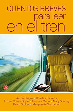Cover Art for 9788466324175, Cuentos Breves Para Leer En El Tren (Spanish Edition) by Varios Autores