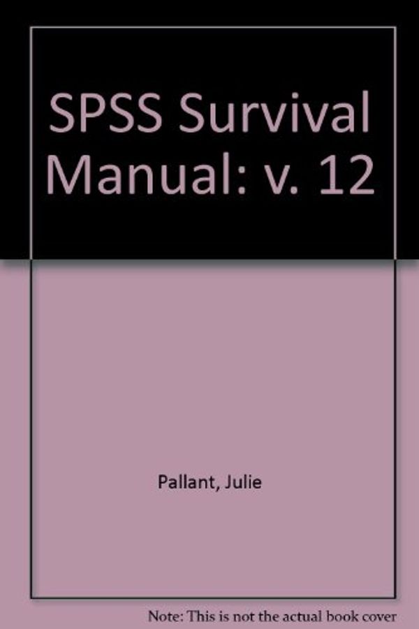 Cover Art for 9780077109387, SPSS Survival Manual: v. 12 by Julie Pallant