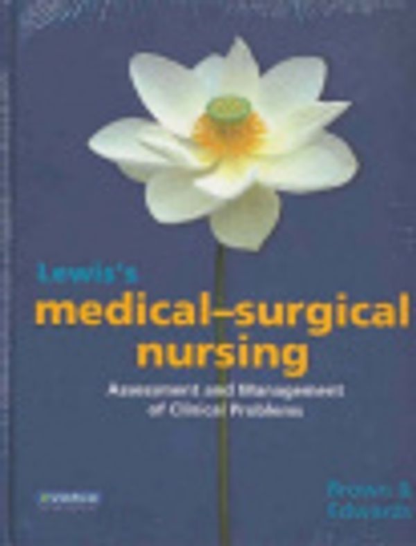 Cover Art for 9780729537315, Lewis's Medical Surgical Nursing by Diane Brown, Helen Edwards
