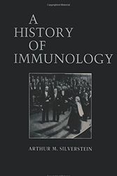 Cover Art for 9780123959041, A History of Immunology by Arthur Silverstein