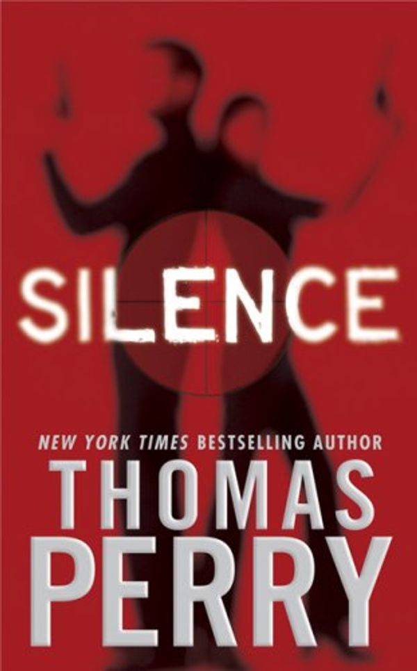 Cover Art for 9781593155230, Silence by Thomas Perry