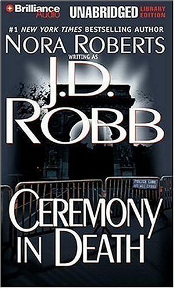 Cover Art for 9781423313724, Ceremony in Death by J. D. Robb