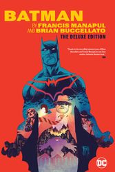 Cover Art for 9781401284855, Batman by Francis Manapul & Brian Buccellato Deluxe Edition by Brian Buccellato
