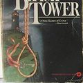 Cover Art for B000K0TOIY, The Black Tower (Adam Dalgliesh Mystery Series #5) by P.d. James