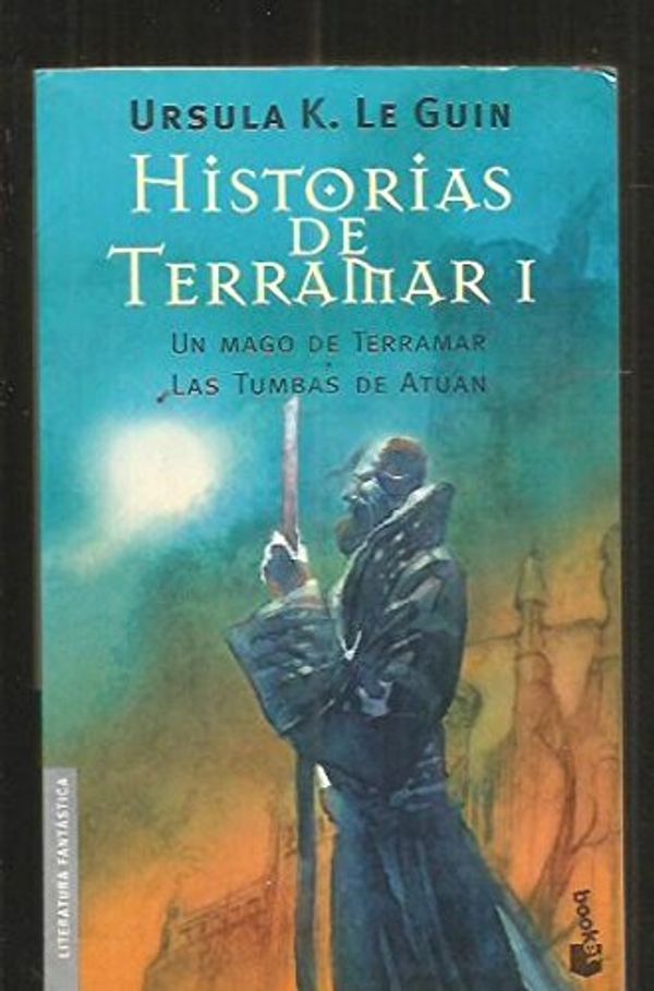 Cover Art for 9788445075555, Historias de Terramar I / Tales from Earthsea I by Ursula K. Le Guin