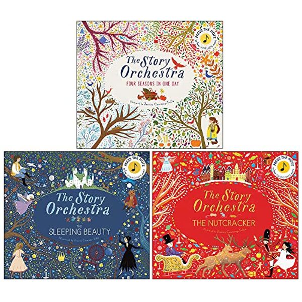 Cover Art for 9789123760510, Story orchestra collection 3 books set (four seasons in one day, the sleeping beauty, nutcracker) by Jessica Courtney-Tickle