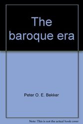 Cover Art for 9780962713446, The baroque era by Peter O. E. Bekker
