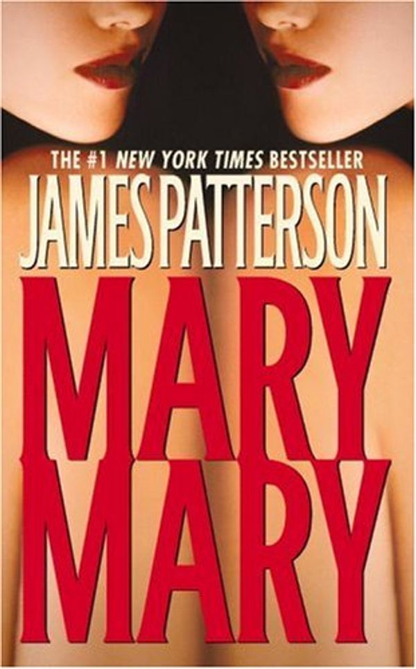 Cover Art for 9780446618205, Mary, Mary by James Patterson