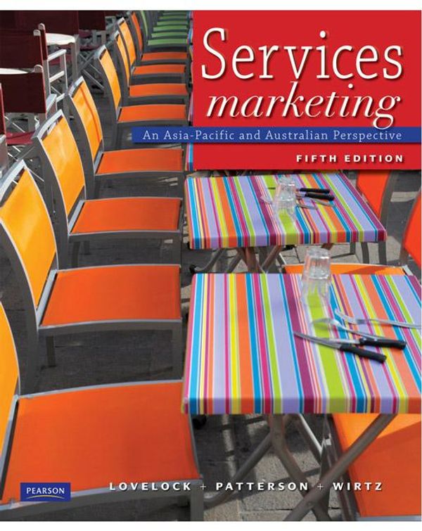Cover Art for 9781442517011, Services Marketing by Christopher H.; Patterson, Paul G.; Wirtz, Jochen Lovelock