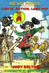 Cover Art for 9780440407324, Lights, Action, Land-Ho! (Pee Wee Scouts) by Judy Delton