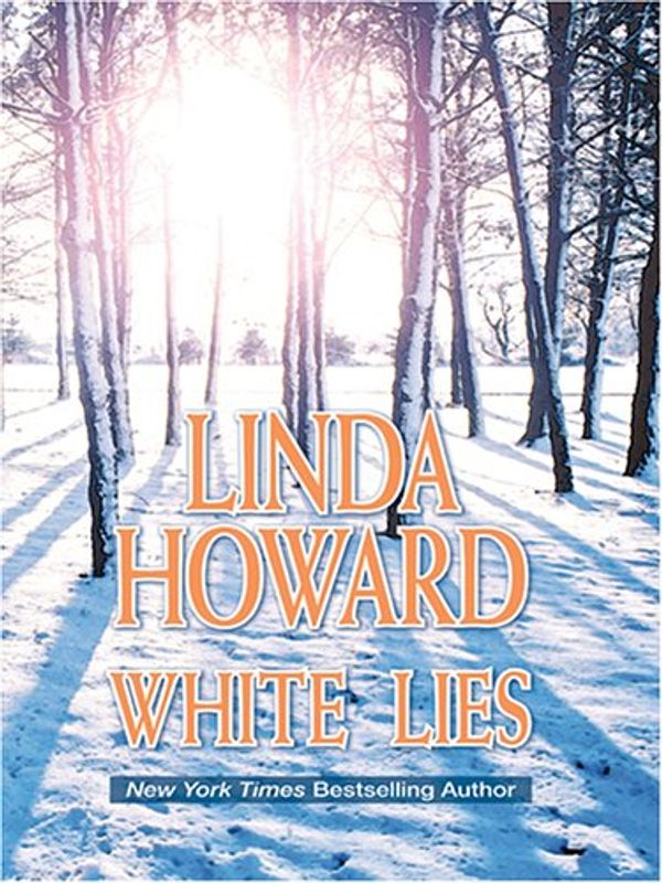 Cover Art for 9781587249402, White Lies by Howard, Linda