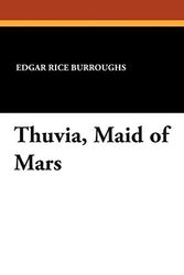 Cover Art for 9781434496621, Thuvia, Maid of Mars by Rice Edgar
