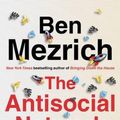 Cover Art for 9781538707555, The Antisocial Network: The GameStop Short Squeeze and the Ragtag Group of Amateur Traders That Brought Wall Street to Its Knees by Ben Mezrich