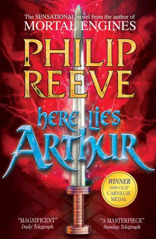 Cover Art for 9781407132754, Here Lies Arthur by Philip Reeve