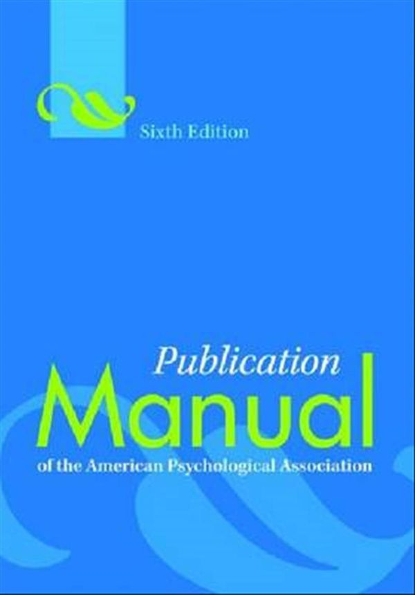 Cover Art for 9781433805622, Publication Manual of the American Psychological Association, 6th Edition by American Psychological Association