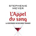 Cover Art for 9782253195184, L'appel du sang by Stephenie Meyer